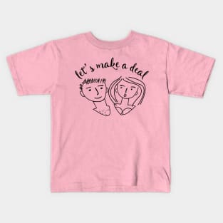 let's make a deal meme hand drawn Kids T-Shirt